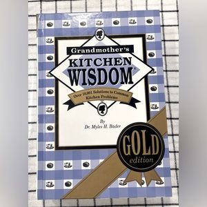 Grandmother’s KITCHEN WISDOM Book Gold Edition